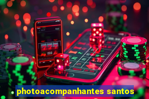photoacompanhantes santos